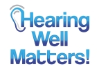 Hearing Well Matters! Burlington Hearing Clinic